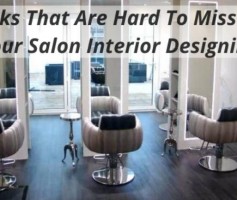 Tricks That Are Hard To Miss For Your Salon Interior Designing